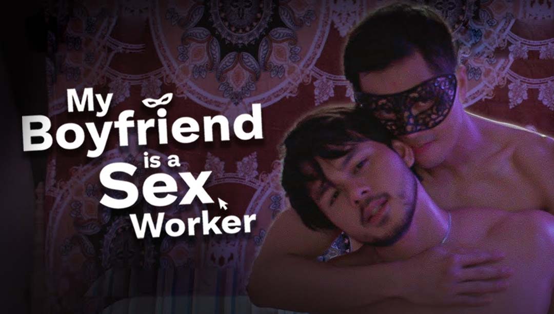 My Boyfriend Is a Sex Worker (2024)