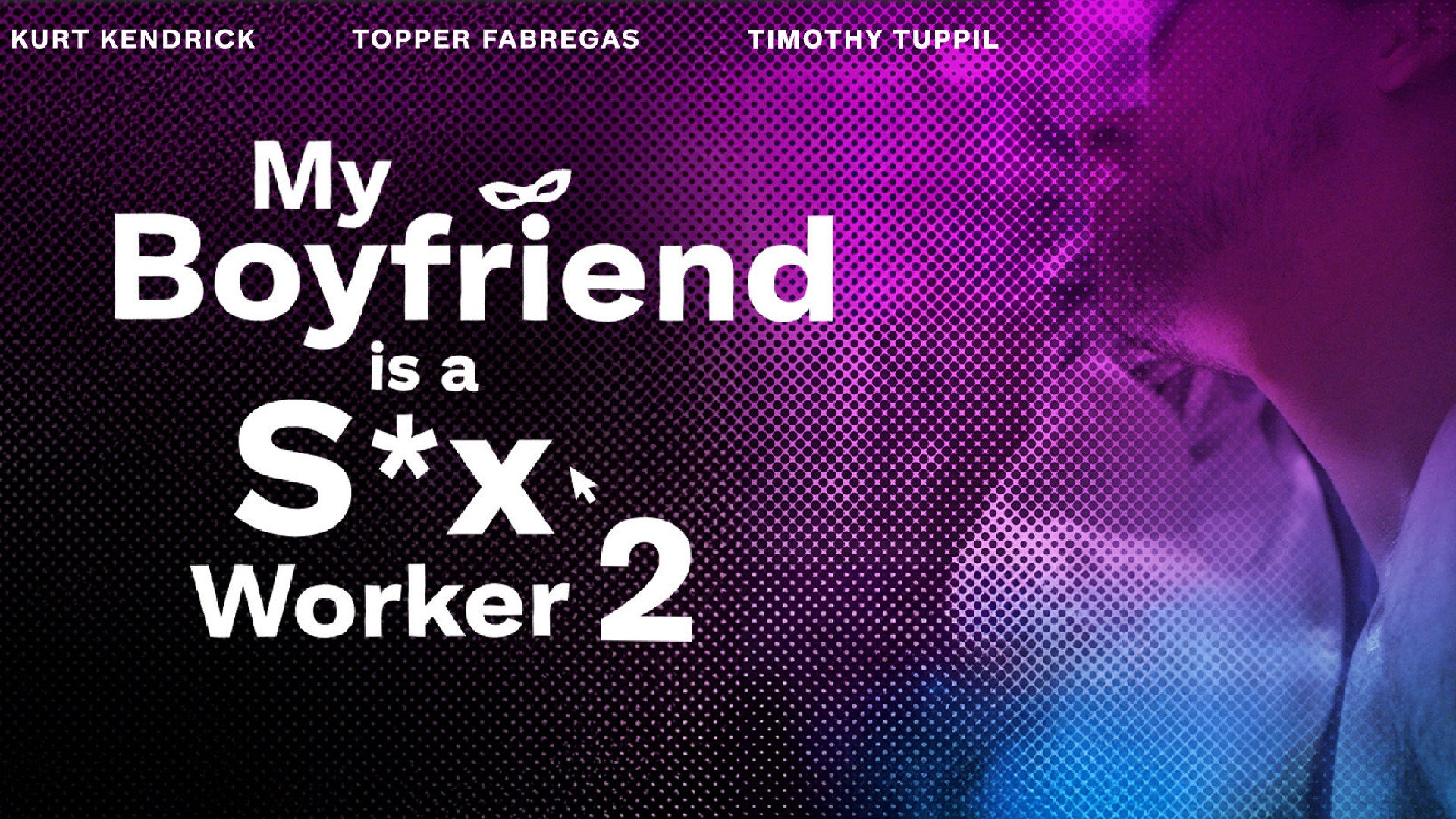 My Boyfriend is a Sex Worker 2 (2024)